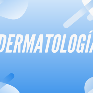 DERMATOLOGÍA